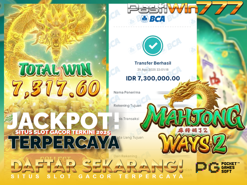 BUKTI JP BESAR MEMBER PASTIWIN777 – MAHJONG WAYS 2 – PGSOFT