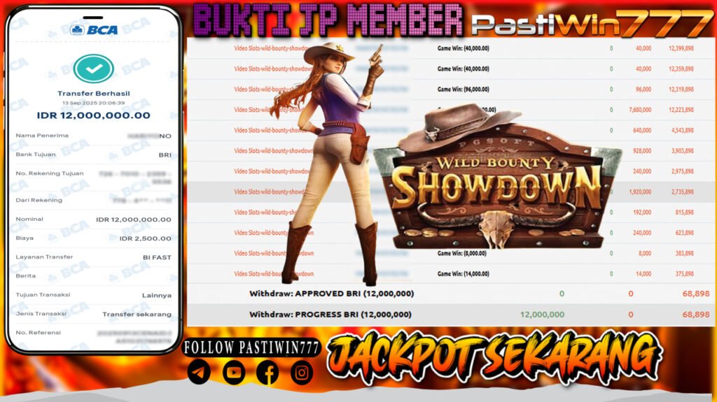 BUKTI JP MEMBER PASTIWIN777 BERMAIN WILD BOUNTY SHOWDOWN -PG SOFT